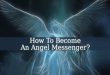 Angel Messenger