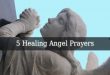 Healing Angel Prayers