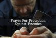 Prayer For Protection Against Enemies